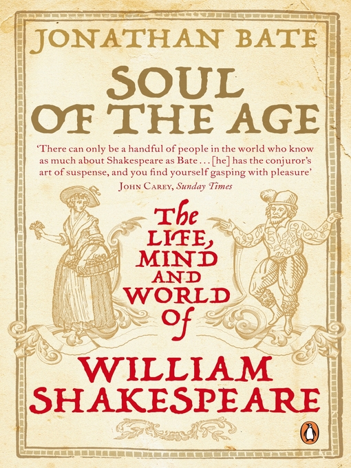Title details for Soul of the Age by Jonathan Bate - Available